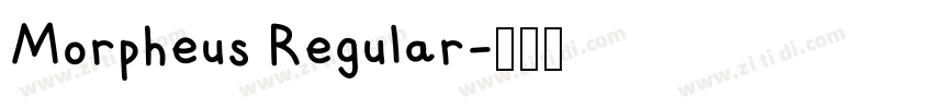 Morpheus Regular字体转换